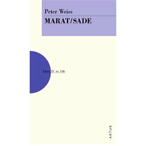 Marat / Sade - Petr Weiss