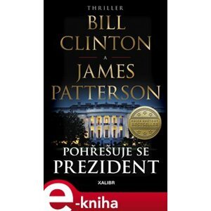 Pohřešuje se prezident - James Patterson, Bill Clinton e-kniha