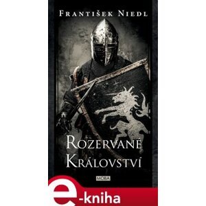 Rozervané království - František Niedl e-kniha