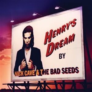 Cave Nick & Bad Seeds: Henrys Dream LP