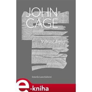 Vybrané dopisy - John Cage e-kniha