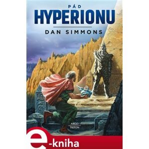Pád Hyperionu - Dan Simmons DDD e-kniha