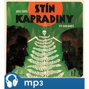 Stín kapradiny, mp3 - Josef Čapek