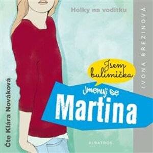 Jmenuji se Martina, CD - Ivona Březinová