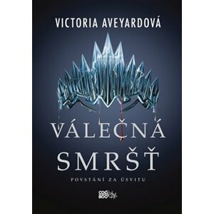 Válečná smršť - Victoria Aveyardová