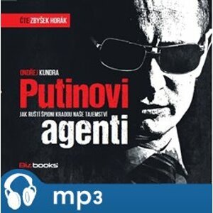 Putinovi agenti, mp3 - Ondřej Kundra