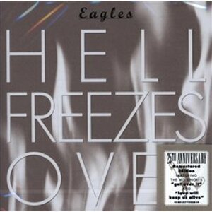 Hell Freezes Over - The Eagles