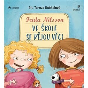 Ve škole se dějou věci!, CD - Frida Nilsson