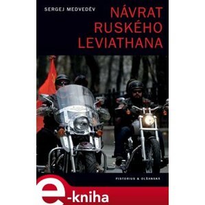 Návrat ruského Leviathana - Sergej Medveděv e-kniha