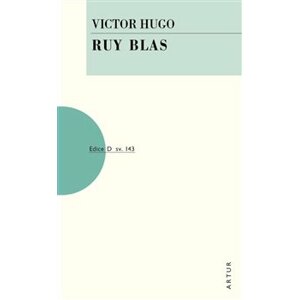 Ruy Blas - Victor Hugo