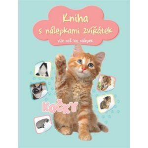 Kniha s nálepkami zvířátek Kočky. více než 100 nálepek