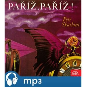 Paříž, Paříž!, mp3 - Petr Skarlant