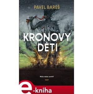 Kronovy děti - Pavel Bareš e-kniha