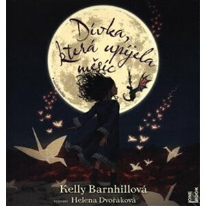 Dívka, která upíjela měsíc, CD - Kelly Barnhillová