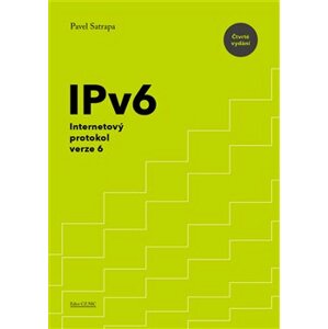 IPv6. Internetový protokol verze 6 - Pavel Satrapa