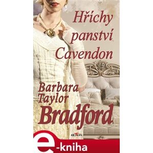 Hříchy panství Cavendon - Barbara Taylor Bradford e-kniha