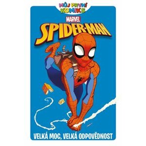 Můj první komiks: Spider-Man - Velká moc, velká odpovědnost - Paul Tobin
