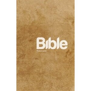 Bible Překlad 21. století /paperback/