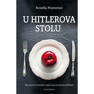 U Hitlerova stolu - Rosella Postorini