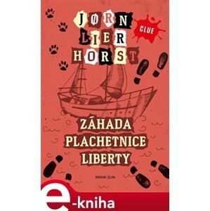 Záhada plachetnice Liberty - Jorn Lier Horst e-kniha