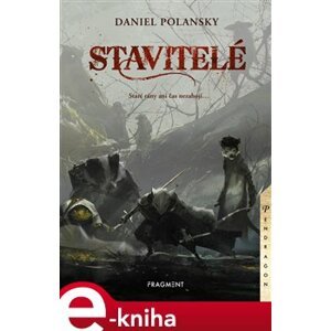 Stavitelé - Daniel Polansky e-kniha