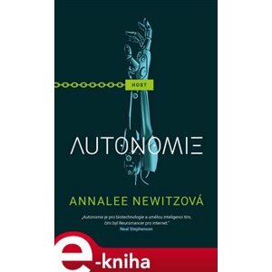 Autonomie - Annalee Newitz e-kniha