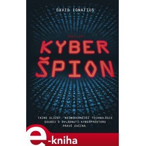 Kyberšpion - David Ignatius e-kniha
