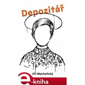 Depozitář - Jiří Machalický e-kniha