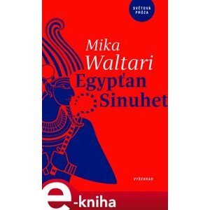 Egypťan Sinuhet - Mika Waltari e-kniha
