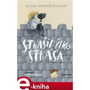 Strašidýlko Stráša - Alena Mornštajnová e-kniha