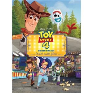 Toy Story 4: Příběh hraček - Příběh podle filmu - kolektiv