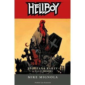 Hellboy 3 - Spoutaná rakev a další příběhy