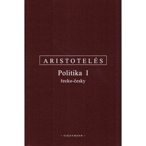 Politika I.. řecko-česky - Aristotelés