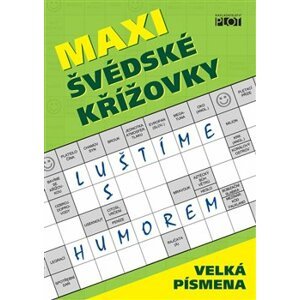 Maxi švédské křížovky - Luštíme s humorem - Petr Sýkora, Adéla Müllerová