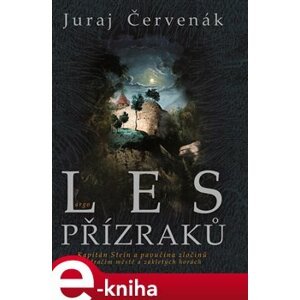 Les přízraků - Juraj Červenák e-kniha