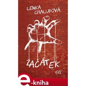 Začátek - Lenka Chalupová e-kniha