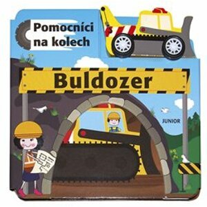 Buldozer – Pomocníci na kolech. + dřevěný, ekologicky nezávadný buldozer - kol.