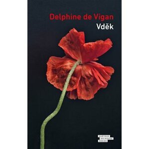Vděk - Delphine de Vigan