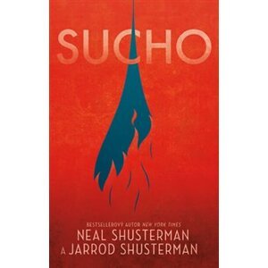 Sucho - Neal Shusterman, Jarrod Shusterman