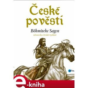 České pověsti – němčina. německo-české vydání - Eva Mrázková e-kniha