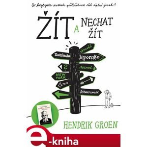 Žít a nechat žít - Hendrik Groen e-kniha