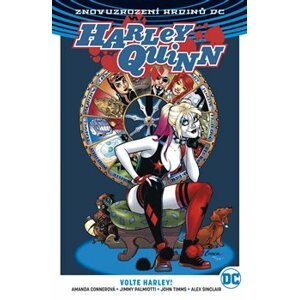 Harley Quinn 5: Volte Harley! - Amanda Connerová, John Timms, Jimmy Palmiotti