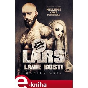 Lars láme kosti - Daniel Gris e-kniha