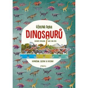 Úžasná doba dinosaurů - Richard Ferguson