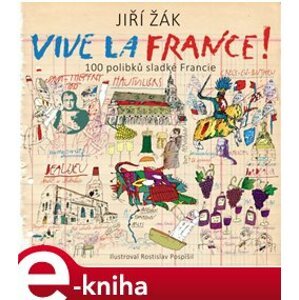 Vive la France! - Jiří Žák e-kniha