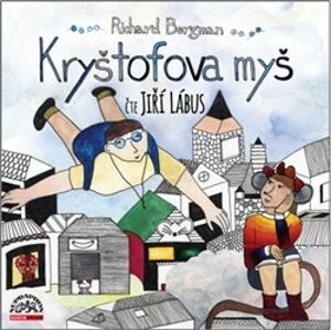 Kryštofova myš, CD - Richard Bergman
