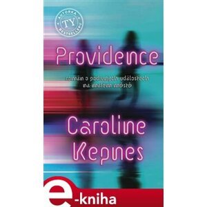 Providence - Caroline Kepnes e-kniha