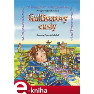 Gulliverovy cesty – pro děti - Jana Eislerová e-kniha