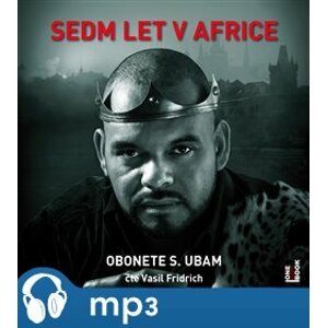Sedm let v Africe, mp3 - Obonete S. Ubam