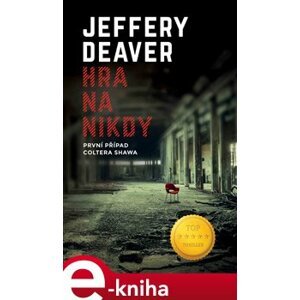 Hra na nikdy - Jeffery Deaver e-kniha